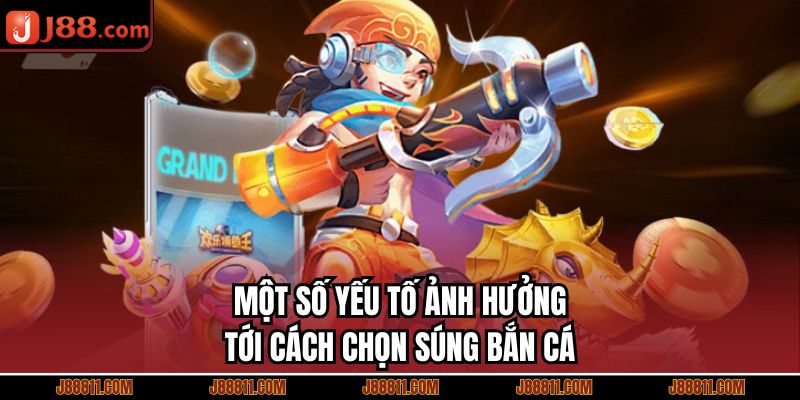 Một số yếu tố ảnh hưởng tới cách chọn súng bắn cá